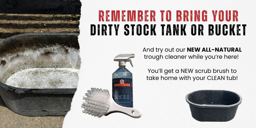 Promotional graphic for a stock tank or bucket cleaner set, showing a dirty black tub on the left, a blue spray bottle, a scrub brush, and a clean black tub on the right, with text reading 'REMEMBER TO BRING YOUR DIRTY STOCK TANK OR BUCKET'.